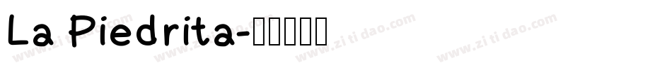 La Piedrita字体转换